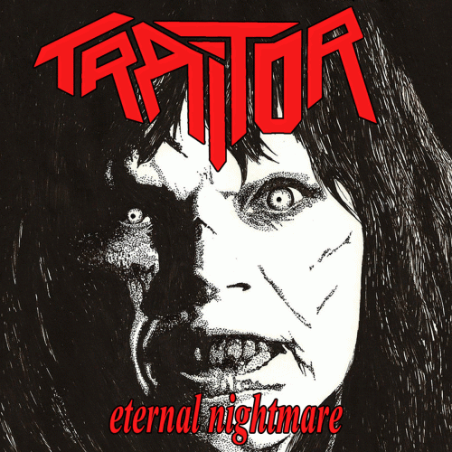 Traitor (GER) : Eternal Nightmare